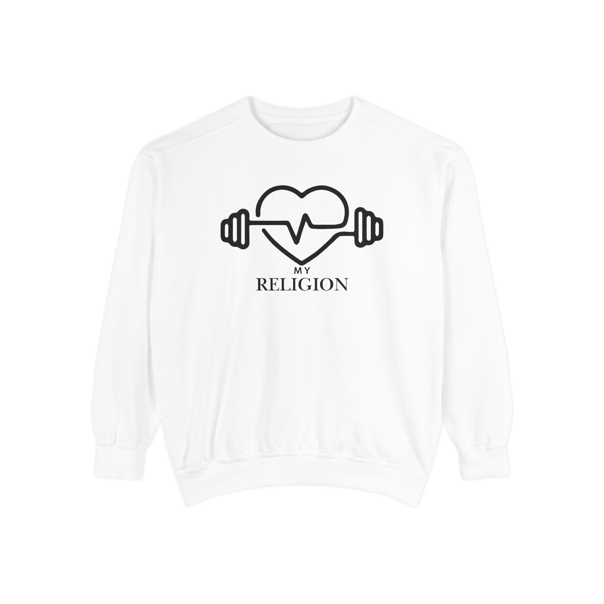 Heartbeat Barbell My Religion Sweatshirt | Fitness Graphic Crewneck